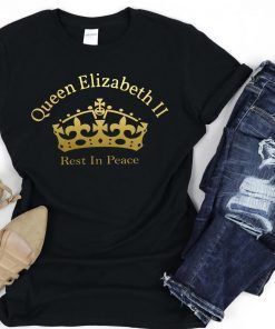 Queen Elizabeth II RIP Rest in Peace Queen Elizabeth Tee Shirt