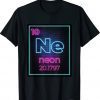 Neon Element Of The Chemistry Periodic Table For Scientists Tee Shirt