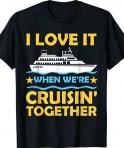 Cruise Art For Men Women Couple Cruising Ship Funny T-Shirt