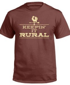 Keepin' It Rural Tee Shirt