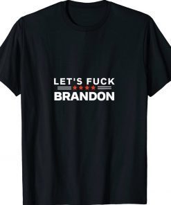 The Good Liars Let’s Fuck Brandon Unisex TShirt