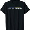 Fight Like Ukrainians 2023 TShirt