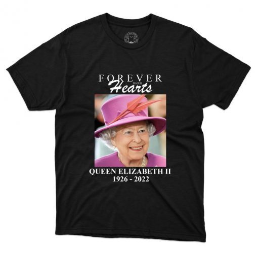 Forever In Our Hearts Queen 1926-2022 Tee Shirt