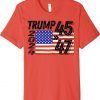 Trump 45 47 2024 Trump 47th Presidential Election 2024 Tee Shirt