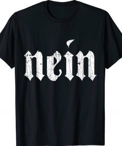 Nein German Saying No Germany Deutschland Vintage T-Shirt