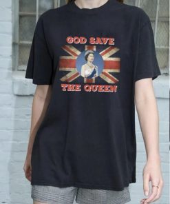 Queen Elizabeth II God Save The Queen RIP Elizabeth T-Shirt