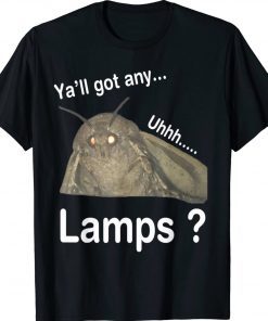 Y'all Got Any Lamps Vintage TShirt