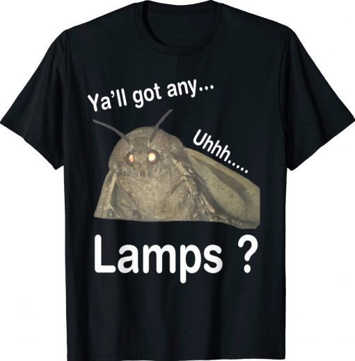 Y'all Got Any Lamps Vintage TShirt