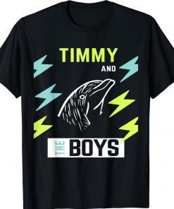 Timmy and The Boys Tee Shirt