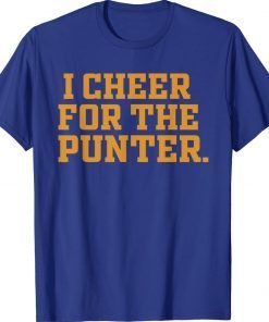 I Cheer For The Punter New TShirt