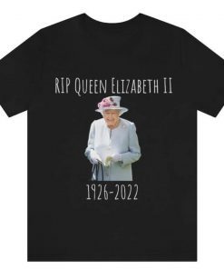 Official RIP Queen Elizabeth II 1926 -2022 Shirts