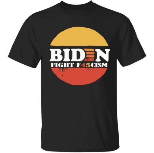 Biden fight f45cisme tee shirt