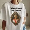 I Outlived The Queen Thanks For The Memories Unisex TShirt