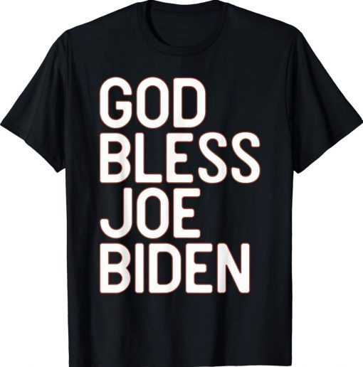 God Bless Joe Biden Christians Vintage TShirt