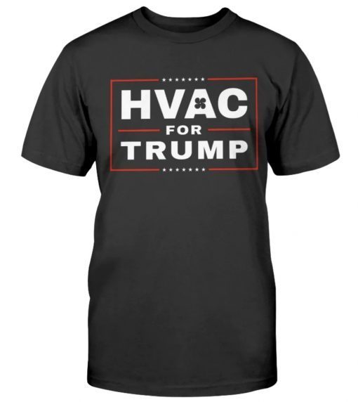 HVAC For Trump 2024 T-Shirt