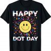 Happy Dot Day Colorful Rainbow Polka Dot Boys Girls Tee Shirt