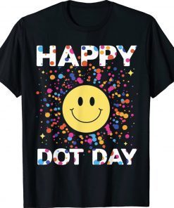 Happy Dot Day Colorful Rainbow Polka Dot Boys Girls Tee Shirt