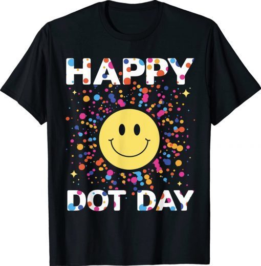 Happy Dot Day Colorful Rainbow Polka Dot Boys Girls Tee Shirt