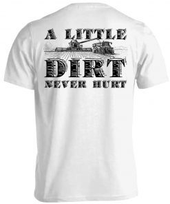 A Little Dirt Never Hurt Vintage T-Shirt