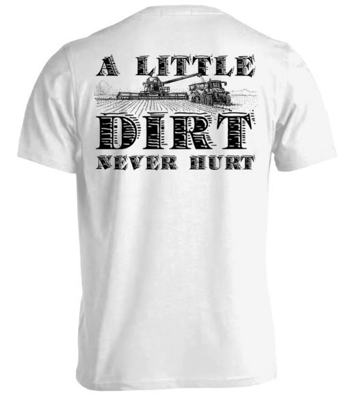 A Little Dirt Never Hurt Vintage T-Shirt