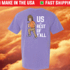 Us vs Rest Of Y'all Tee Shirt