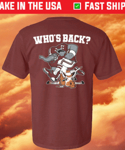 Who's Back Tee Shirt