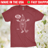Yoo hoo Hamstring Tee Shirt