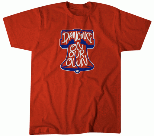 Dancing on Our Own Philadelphia Baseball Vintage Shirts