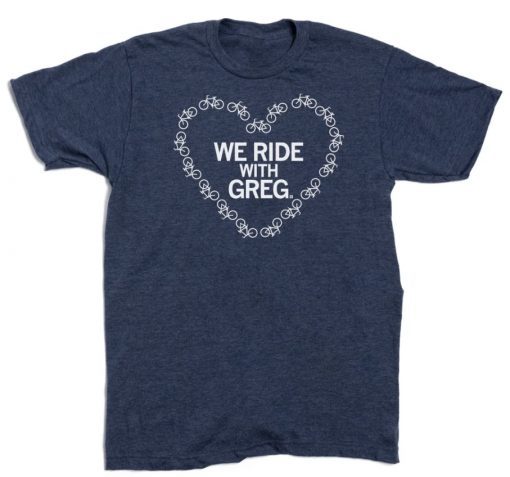 Vintage We Ride With Greg T-Shirt