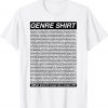 The Genre Tee Shirt