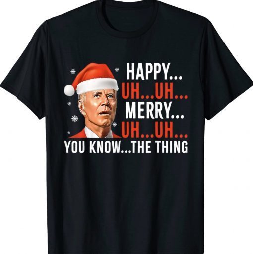 Funny Art Biden Confused Happy Merry Uh Uh Christmas Sweater Tee Shirt