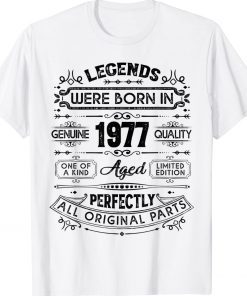 46th Birthday Vintage Legends Born In 1977 46 Years Old Tee Shirt