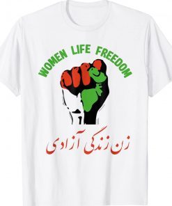 Women Life Freedom in Farsi Iran Zan Zendegi Azadi Tee Shirt