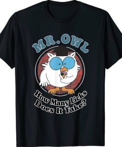 How Many Licks Does It Take Gift T-Shirt