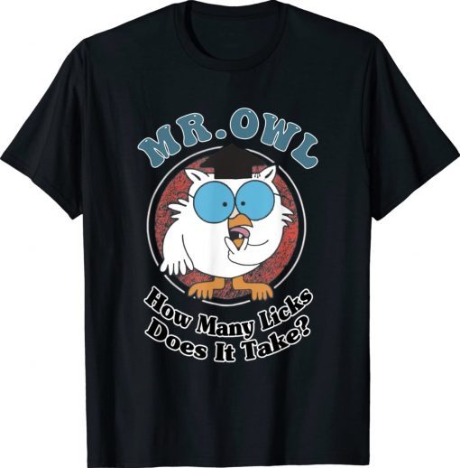 How Many Licks Does It Take Gift T-Shirt