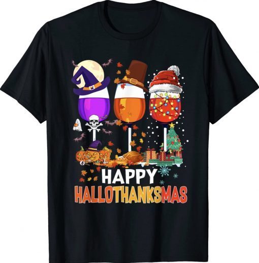 Happy Hallothanksmas Wine Glasses Wine Lover Gift TShirt