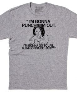 PELOSI'S GONNA PUNCH HIM OUT SHIRT