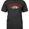 Problematic Since 1776 Tee Shirt