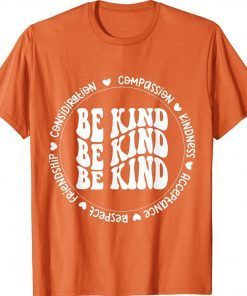 Kids Children Be Kind Squad We Wear Orange For Unity Day Gift TShirt