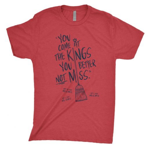 You Come At The Kings You Better Not Miss Tee Shirt