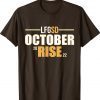 LFGSD October Rise 2022 Tee Shirt