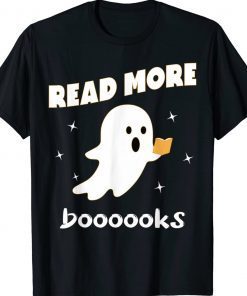 Read more boooooks Cute Ghost Read more boooooks Halloween Tee Shirt