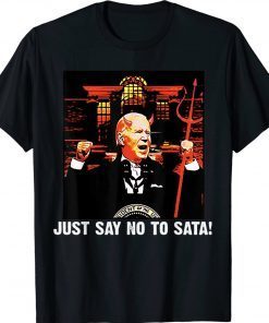 Biden Just Say No To Satan Vintage Shirts