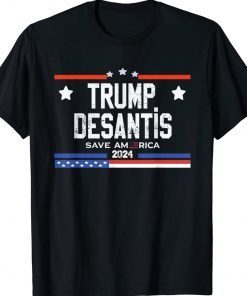 Trump Desantis 2024 save America USA Flag Tee Shirt