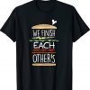 We Finish Each Other's Sandwiches Couple Valentines Funny TShirt
