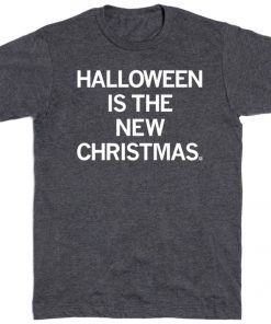 Halloween is the new Christmas 2023 T-Shirt