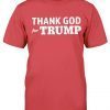 Thank God For Trump 2024 Unisex TShirt