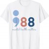 988 Mental Health Matters Tee Shirt