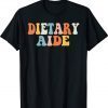 Dietary Aide Groovy Appreciation Day Week Healthcare Vintage TShirt
