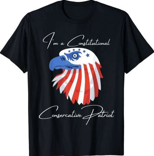 I'm a Constitutional Conservative Patriot Vintage T-Shirt